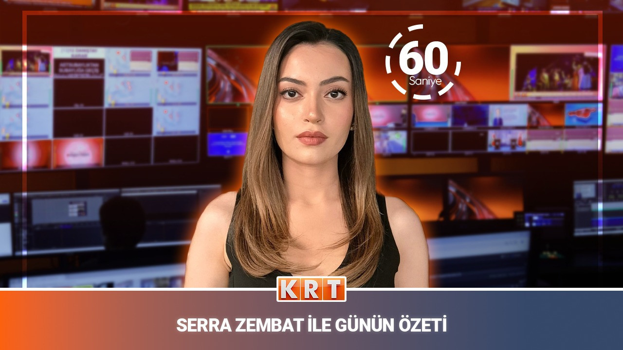 Serra Zembat ile 60 saniyede günün özeti (10 Eylül 2024) - KRT TV