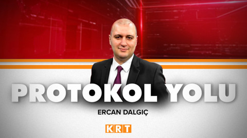 Ercan Dalgıç ile Protokol Yolu | 09.03.2024