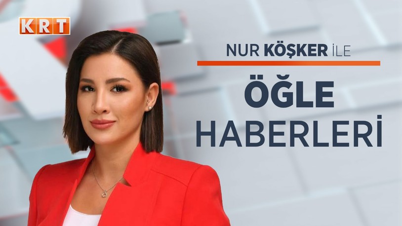 Nur Köşker ile Öğle Haberleri
