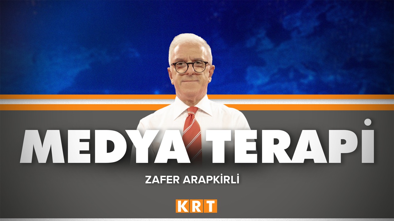 Zafer Arapkirli ile Medya Terapi | 04.04.2024